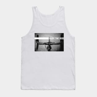 Enjoy The Ride Tank Top